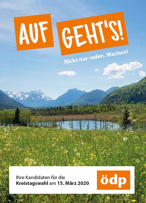 Die ÖDP im Landkreis Garmisch-Partenkirchen tritt mit einer starken Liste zur Kreistagswahl 2020 an.